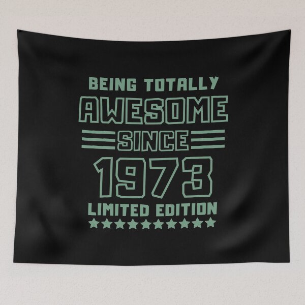 Item preview, Amazing birthday gift for father,mother,grandpa,grandma - born in 1973 designed and sold by ddesigns166.