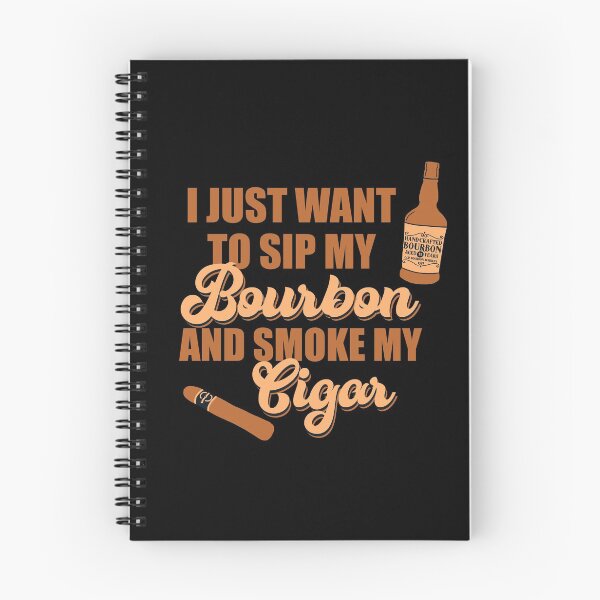 Item preview, I just want to sip my bourbon and smoke my cigar designed and sold by JokeGysen.