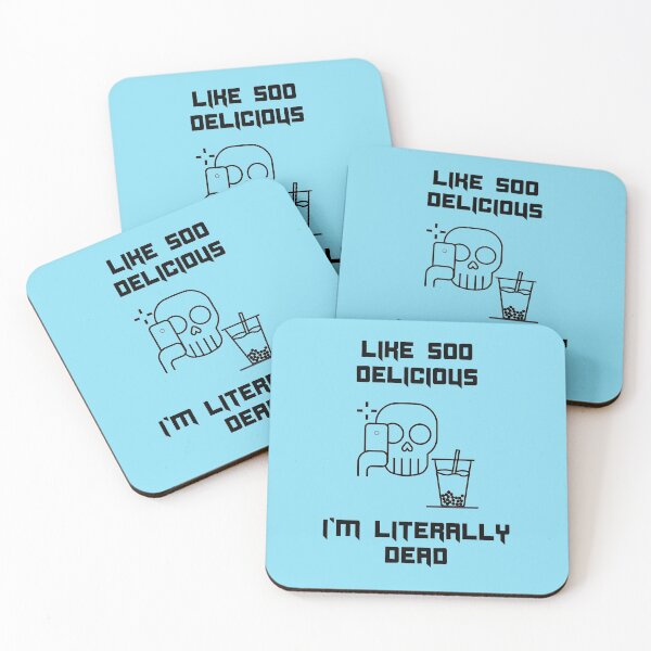 Item preview, So Delicious I'm Literally Dead Funny Bubble Tea designed and sold by Shujii.