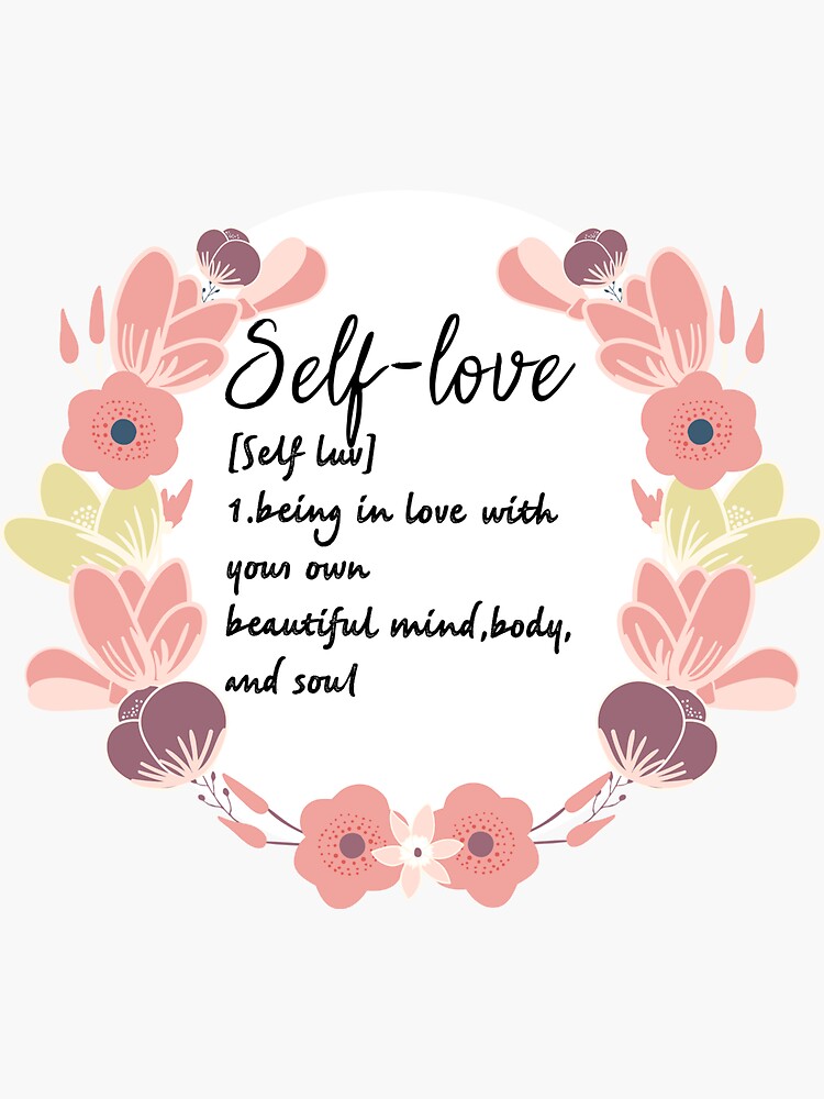 definition-of-self-love-sticker-for-sale-by-studio-tma-redbubble