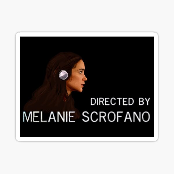 Directed by Melanie Scrofano Sticker