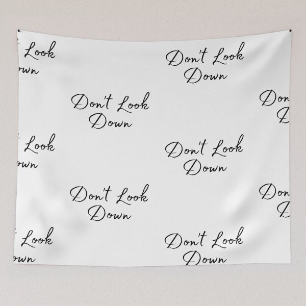 Item preview, Don't Look Down designed and sold by WorldPrintTees.