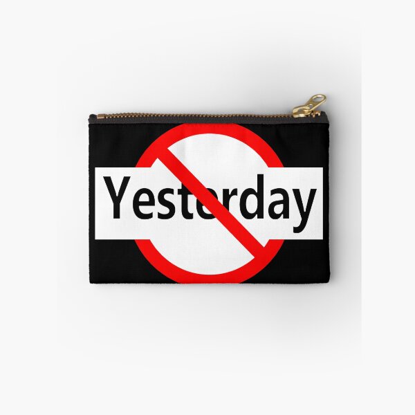 Item preview, Not Yesterday - Today or Tomorrow designed and sold by notstuff.