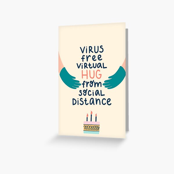 Item preview, Virus free virtual hug from social distance. Happy Quarantined Birthday designed and sold by DesignTribe.