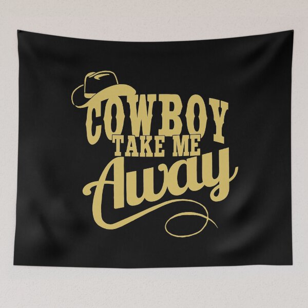 Item preview, Cowboy Take Me Away designed and sold by Sinfamous.
