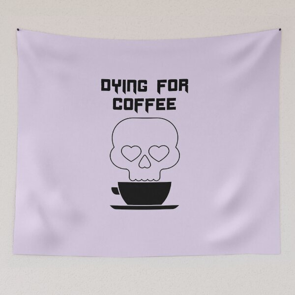 Item preview, Dying for Coffee Halloween Cute Morbid designed and sold by Shujii.