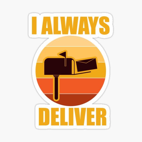 postman-post-office-worker-i-always-deliver-vintage-gift-sticker-for