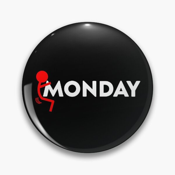Item preview, Fuck Monday I Hate Mondays designed and sold by Paulina Vanlife.