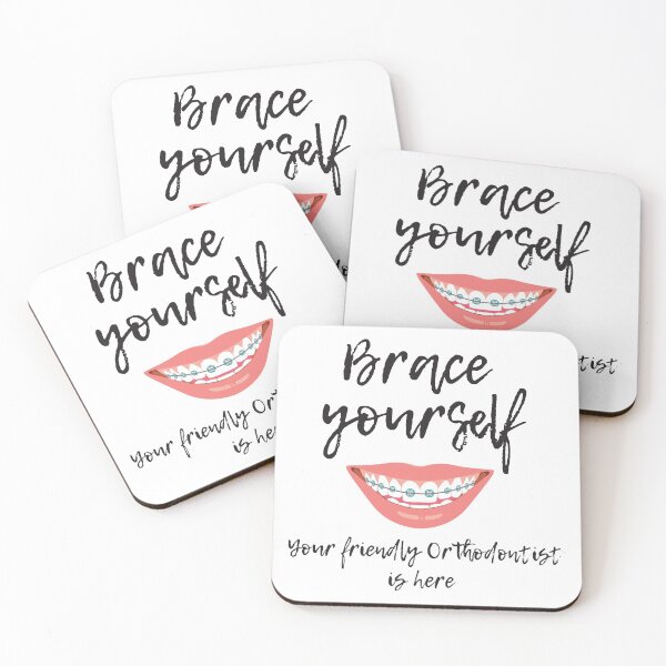 Item preview, Brace Yourself Your Friendly Orthodontist Is Here designed and sold by 4AllTimes.