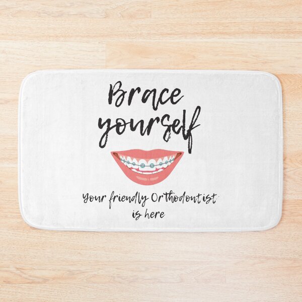 Item preview, Brace Yourself Your Friendly Orthodontist Is Here designed and sold by 4AllTimes.