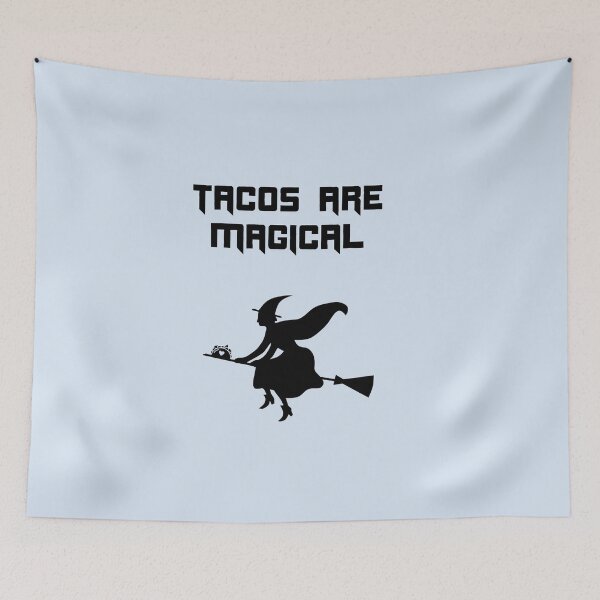 Item preview, Tacos are Magic Witch Halloween Funny designed and sold by Shujii.