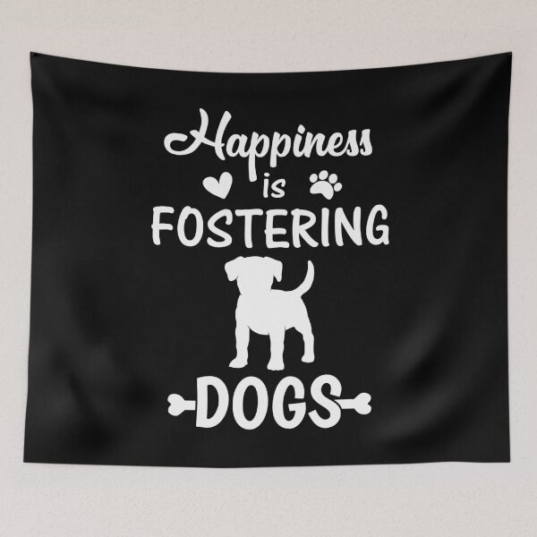 Item preview, Happiness Is Fostering Dogs graphic designed and sold by jakehughes2015.