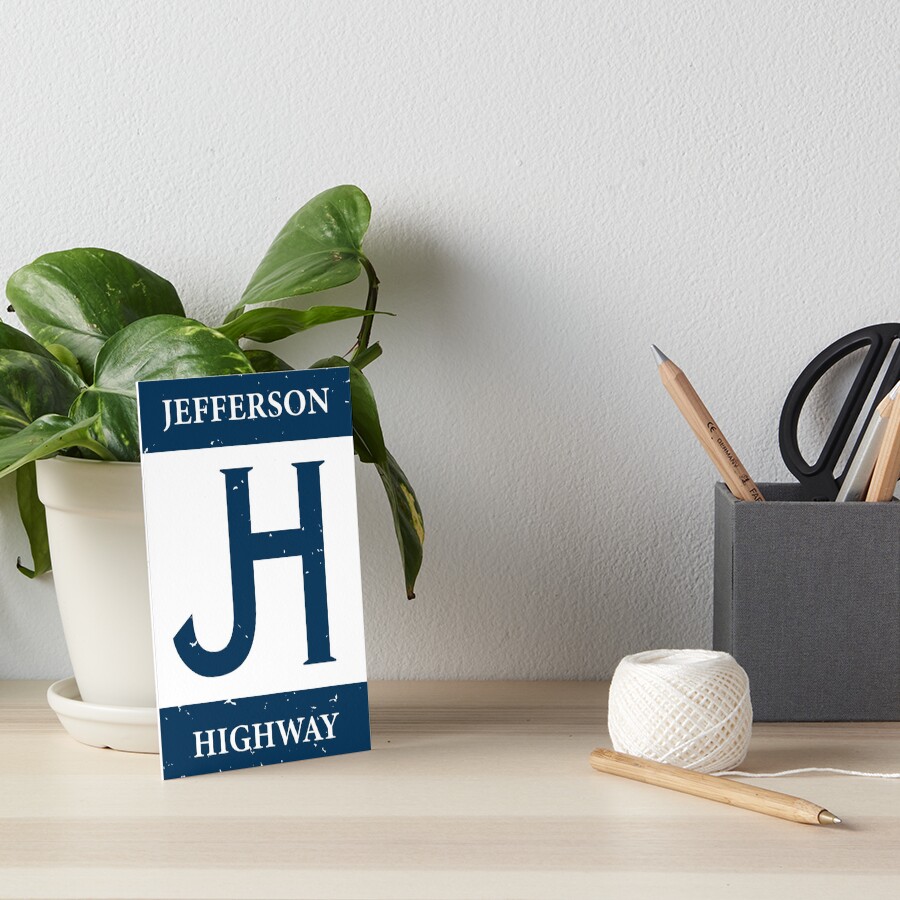 "Historic Jefferson Highway Sign" Art Board Print by hobrath Redbubble