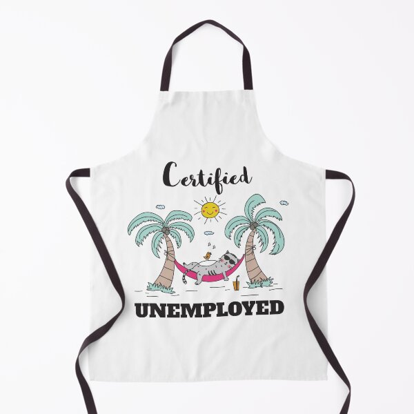 Item preview, Certified Unemployed designed and sold by 4AllTimes.