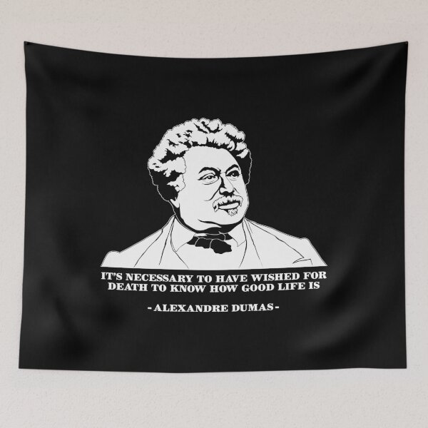 Item preview, Life Famous Literature Quote Alexandre Dumas print designed and sold by jakehughes2015.