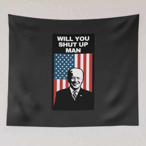 Item preview, Will You Shut Up Man! designed and sold by typeconic.