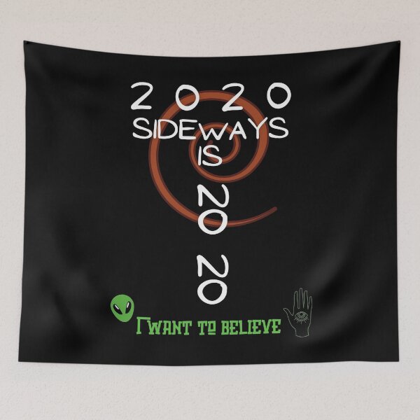 Item preview, 2020 Sideways is No No designed and sold by Frosty1489.