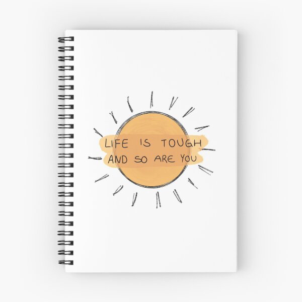 Item preview, life's tough and so are you designed and sold by Lily Ryan Stoltz.