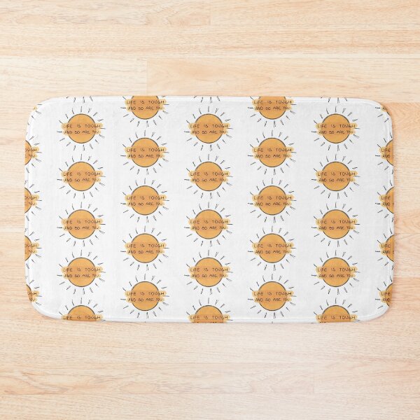 Item preview, life's tough and so are you designed and sold by Lily Ryan Stoltz.