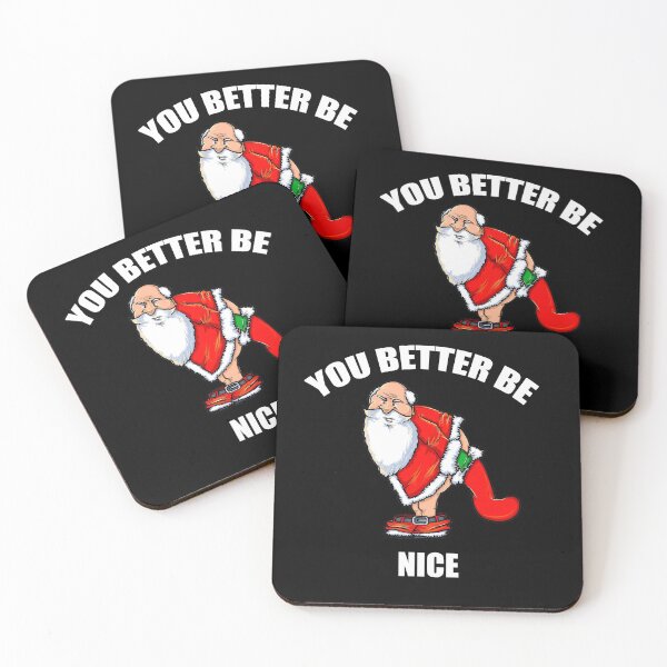 Item preview, Mean Naughty Santa You Better Be Nice T-Shirts and More designed and sold by Jungleful33.