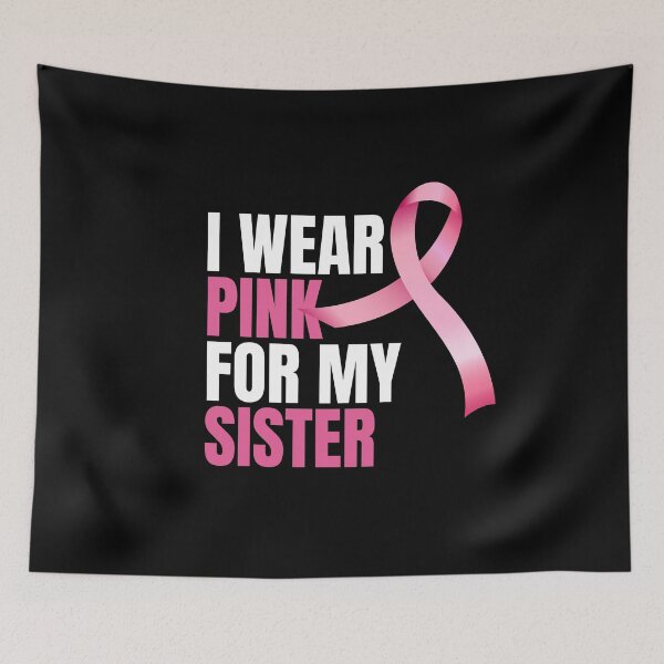 Item preview, I wear pink for my sister designed and sold by dana-mie.