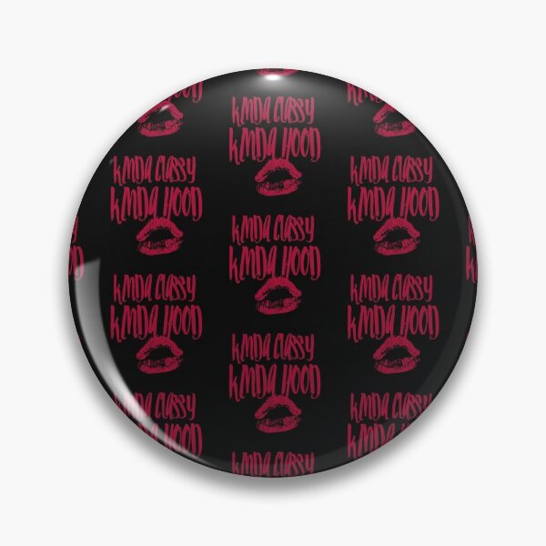 Item preview,  Kinda Classy Kinda Hood designed and sold by WorldPrintTees.