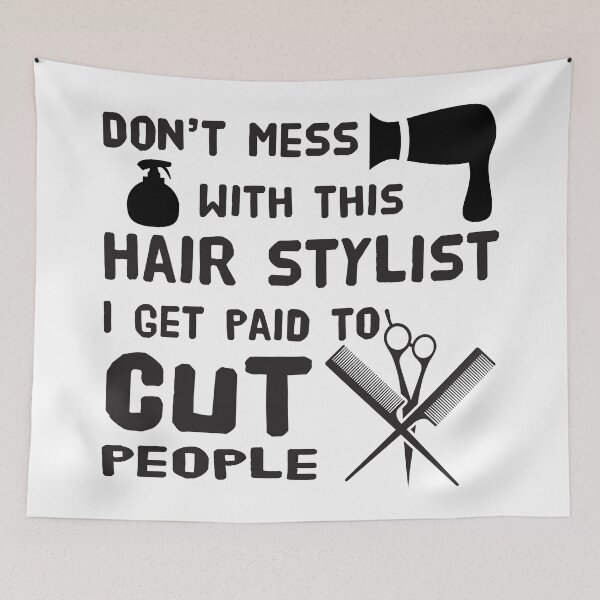 Item preview, Don't Mess With This Hair Stylist I Get Paid To Cut People designed and sold by 4AllTimes.