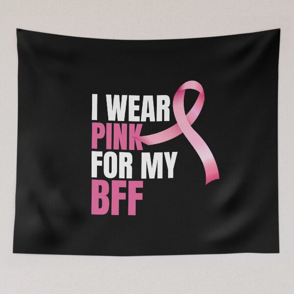 Item preview, I wear pink for my BFF designed and sold by dana-mie.