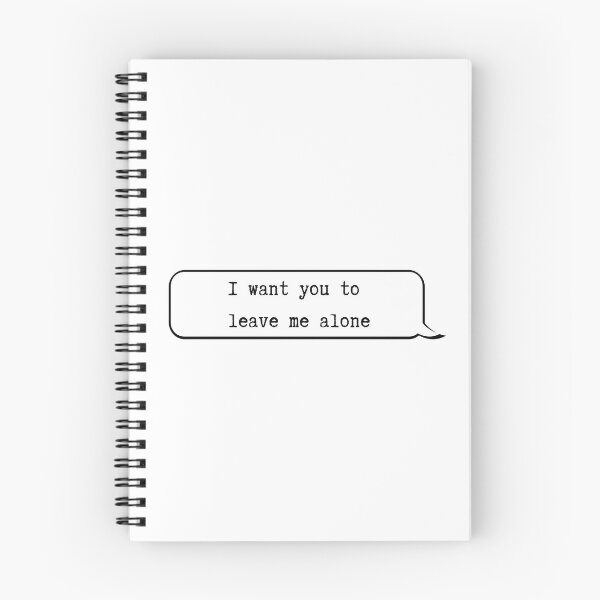 Item preview, Leave Me Alone designed and sold by samthestarkid.