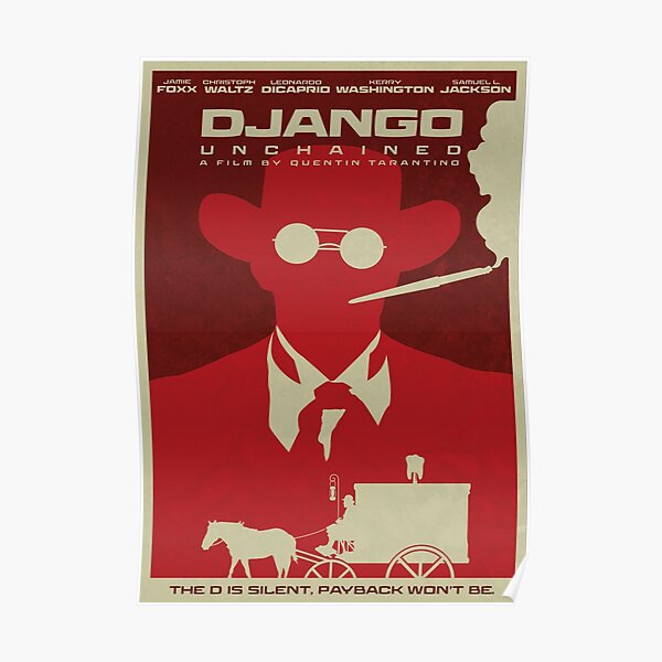 Django Unchained Minimalist Film Poster Poster