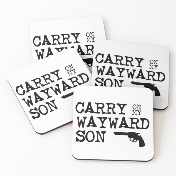 Item preview, Carry On My Wayward Son - Supernatural Theme designed and sold by PurpleWaveUK.