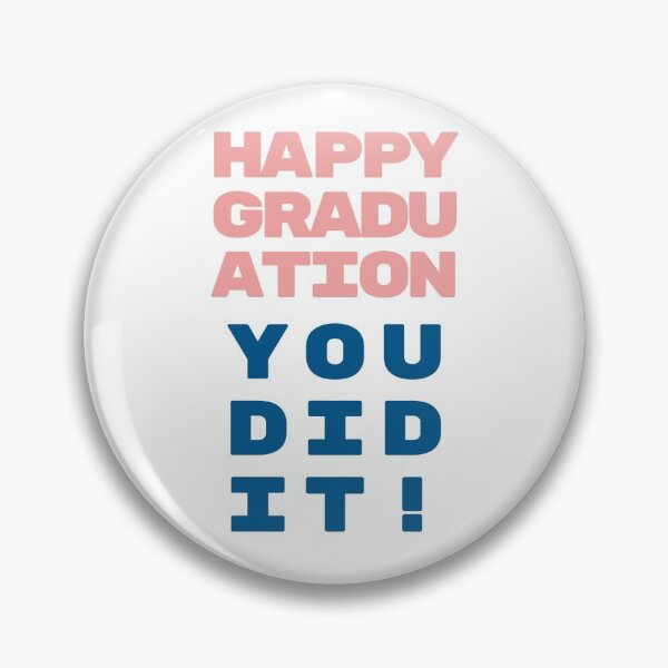 Item preview, Happy Graduation...You Did It! University graduate designed and sold by daguilon.