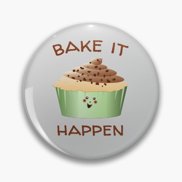 Item preview, BAKE IT HAPPEN designed and sold by Cr1sV.