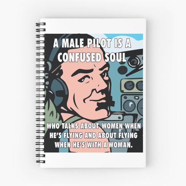 Item preview, A Male Pilot is a Confused Soul designed and sold by CHQ-Avi8tor.