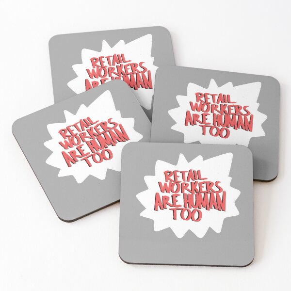 Item preview, Retail Workers Are Human Too designed and sold by Terrestrialink.