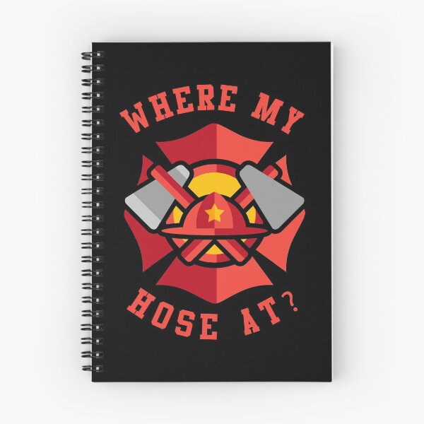 Item preview, Where My Hose At Funny Fireman designed and sold by flippinsg.