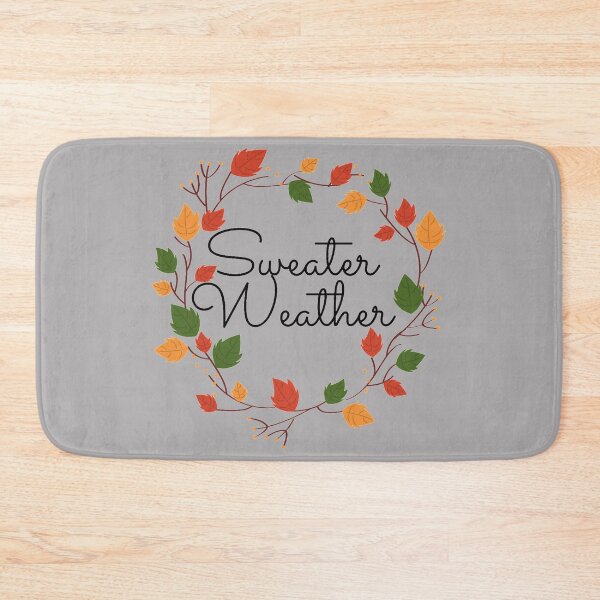 Item preview, Sweather Weather Season designed and sold by AlbaDeWitt.