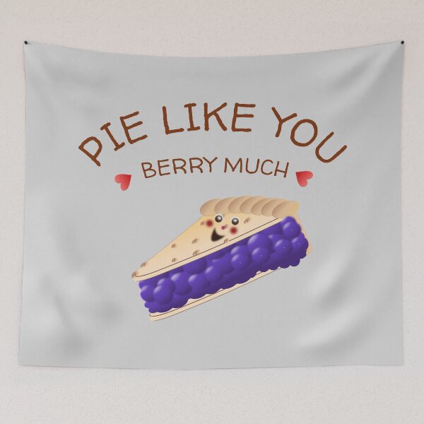 Item preview, PIE LIKE YOU BERRY MUCH designed and sold by Cr1sV.