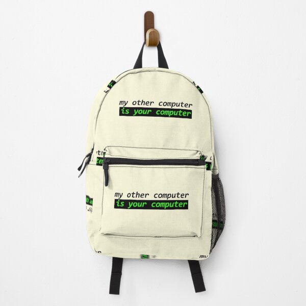 Item preview, My Other Computer Is Your Computer Hacker designed and sold by thefrshmachine.