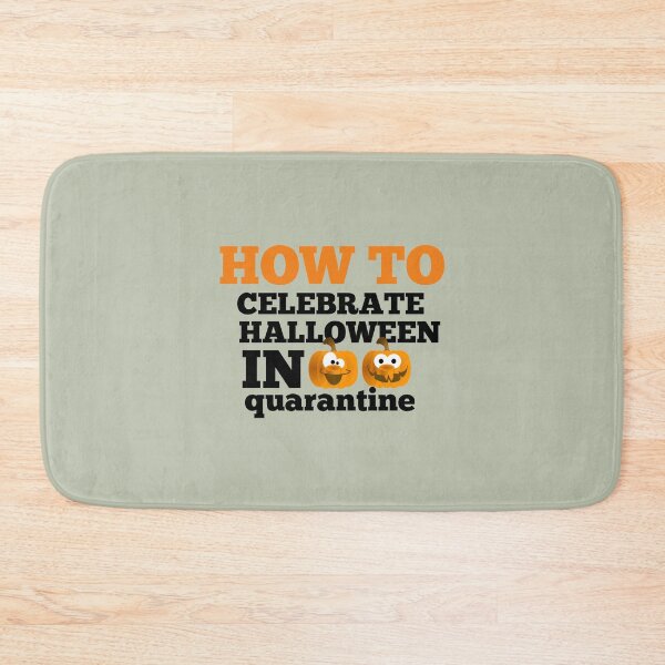 Item preview, how to celebrate halloween in quarantine designed and sold by medbouk1.