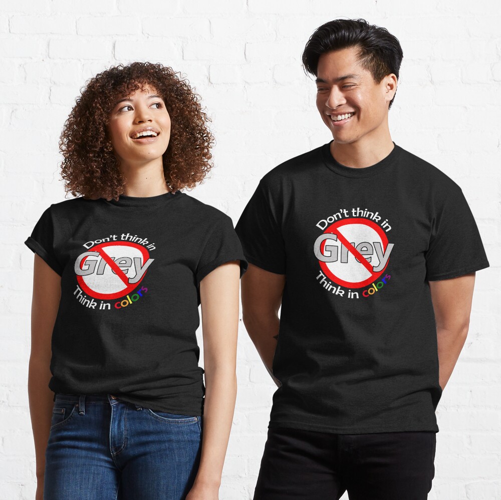 Think in Colors - LGBT Classic T-Shirt