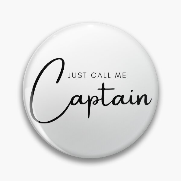 Item preview, Just Call Me Captain designed and sold by Corrie Mick.