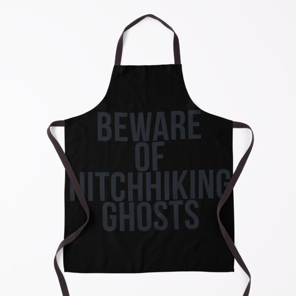 Item preview, BEWARE OF HITCHHIKING GHOSTS designed and sold by FandomTrading.
