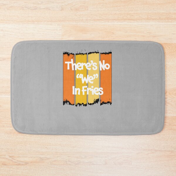 Item preview, There's No We In Fries - Funny Quote Gift For The Frie Lover - Retro Color Design & White Lettering designed and sold by Richard529.