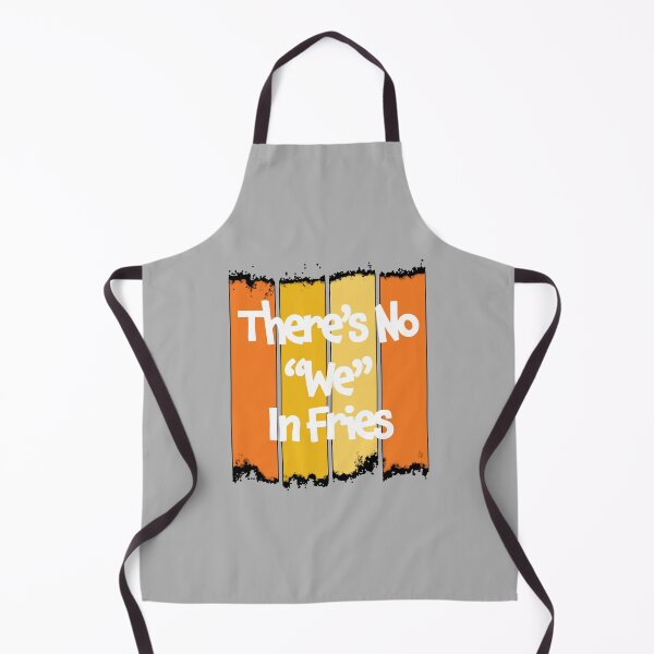Item preview, There's No We In Fries - Funny Quote Gift For The Frie Lover - Retro Color Design & White Lettering designed and sold by Richard529.