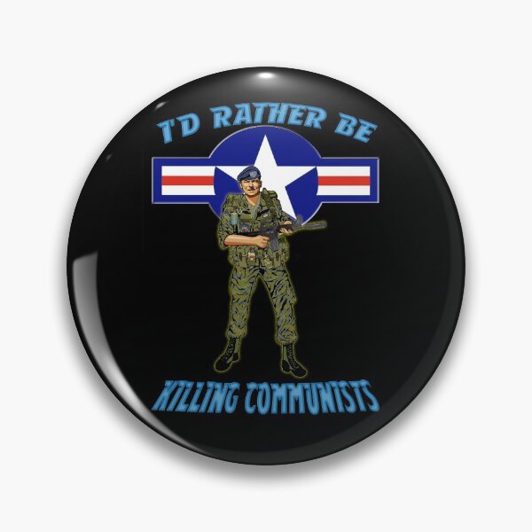 Item preview, I'd Rather Be Killing Communists: USAF SP designed and sold by Larry Oates.