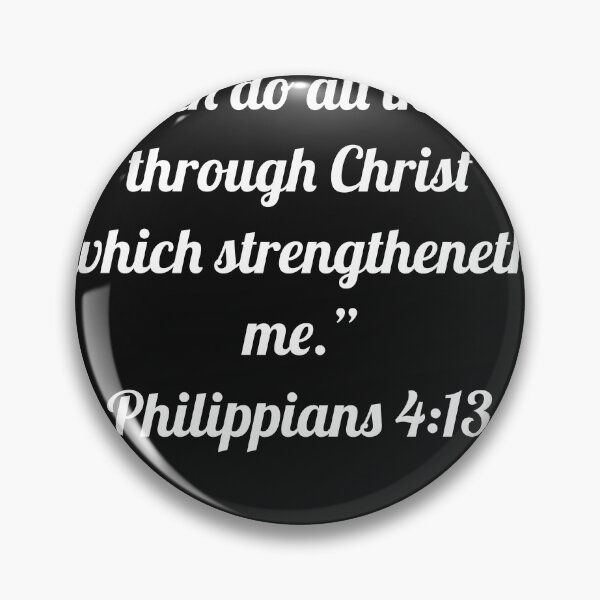 Item preview, Philippians 4:13 I can do all things  designed and sold by DuchessPier.