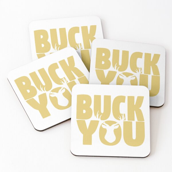 Item preview, Buck You!  designed and sold by Sinfamous.