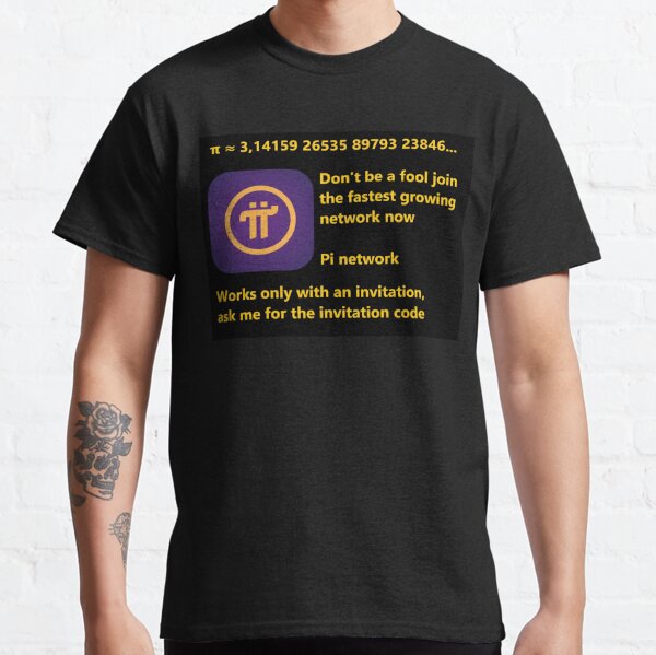 Pi Network T-Shirts | Redbubble