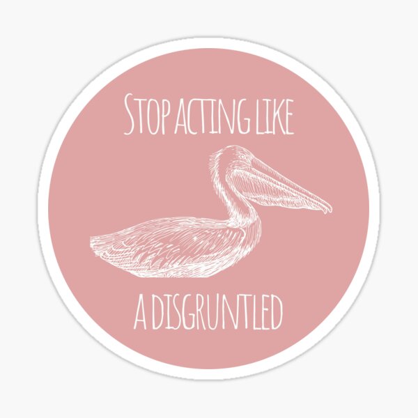 Schitts Creek Funny Quote Sticker